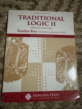 Traditional Logic II Teacher Key by Memoria Press